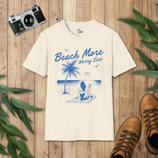 Beach More Worry Less T-Shirt
