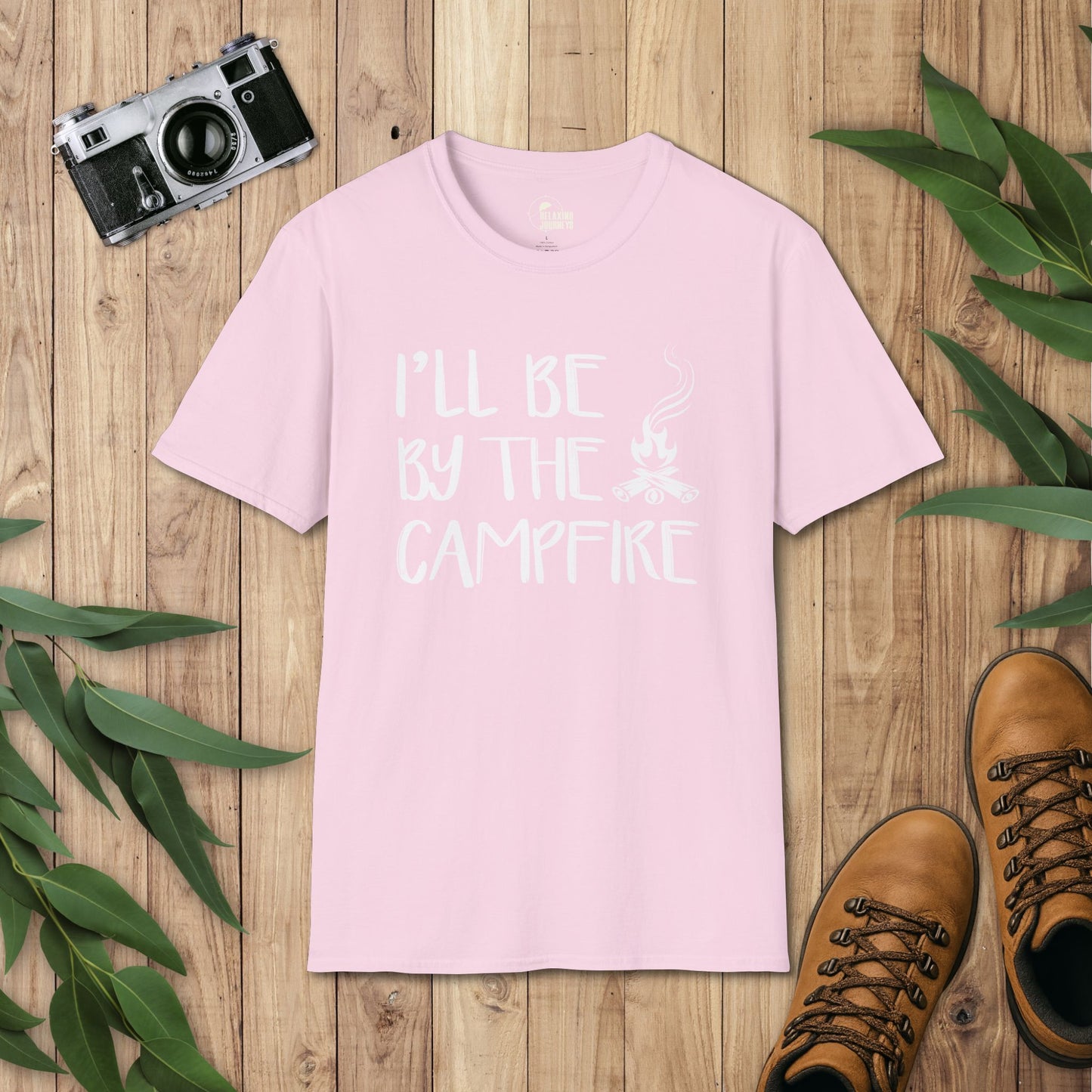 I'll be by the campfire T-Shirt