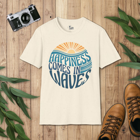 Happiness comes in waves T-Shirt