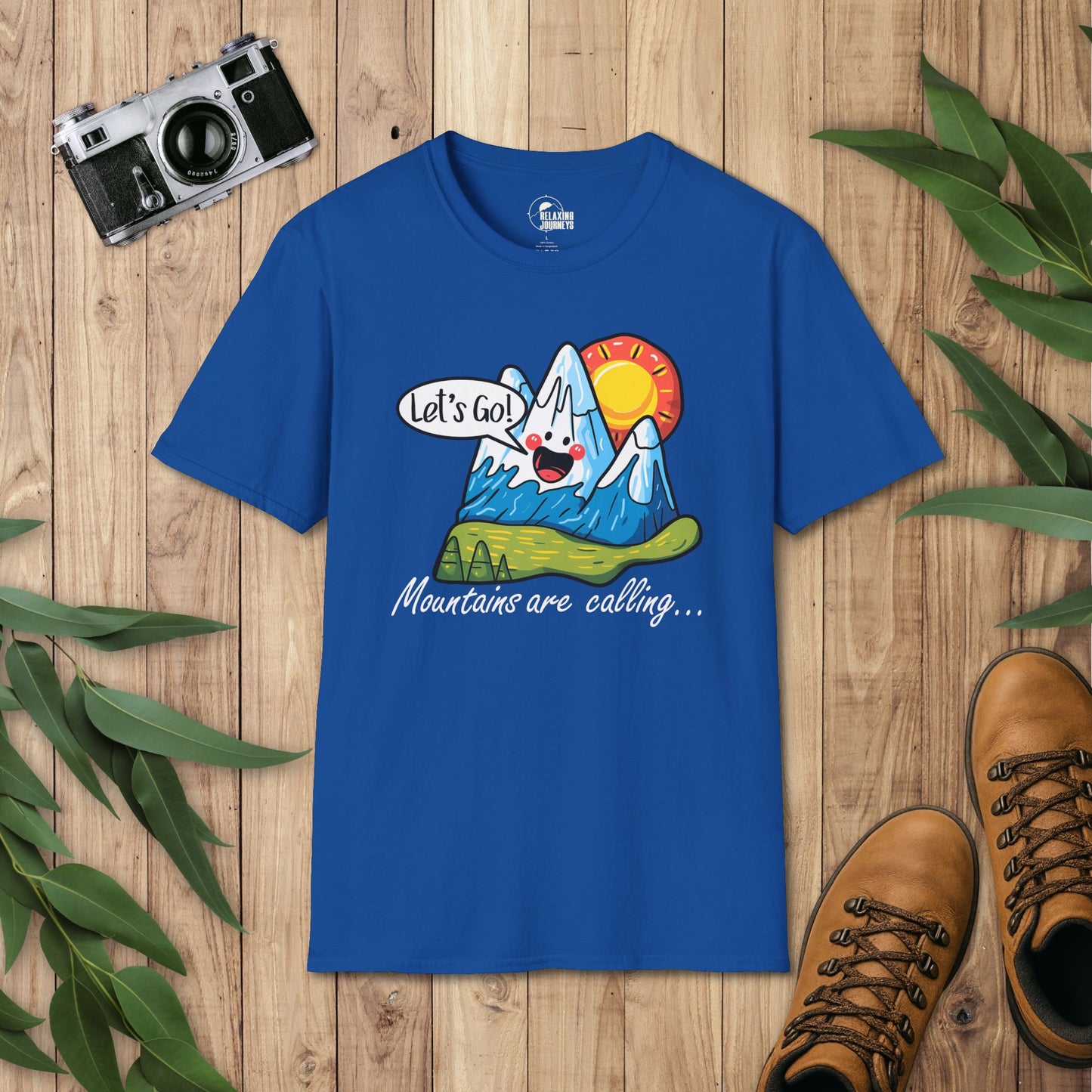 Mountains are Calling - Let's Go! T-Shirt